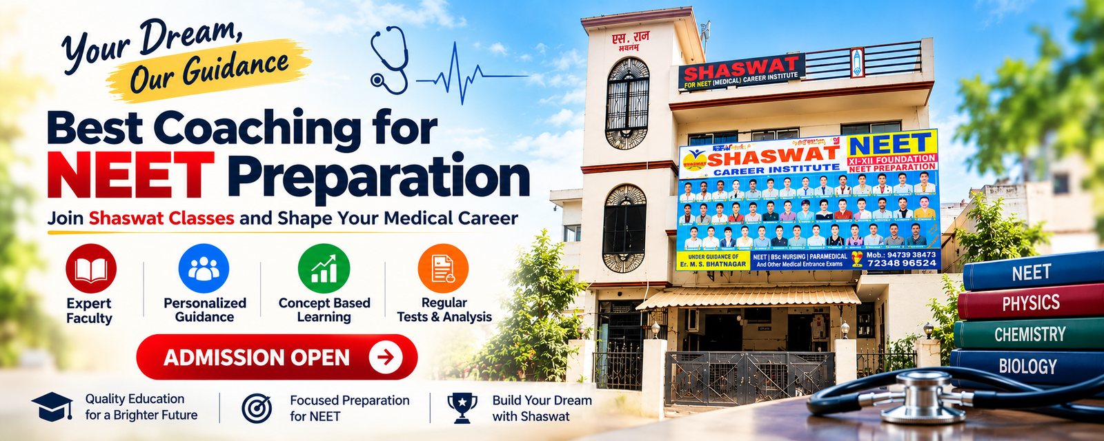 Shaswat Career Institute NEET preparation: Your dream, our guidance. Explore admissions.